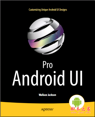 Pro Android UI 英文PDF扫描版