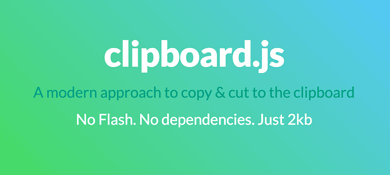 JavaScript 无需flash内容复制 Clipboard.js v2.0.22