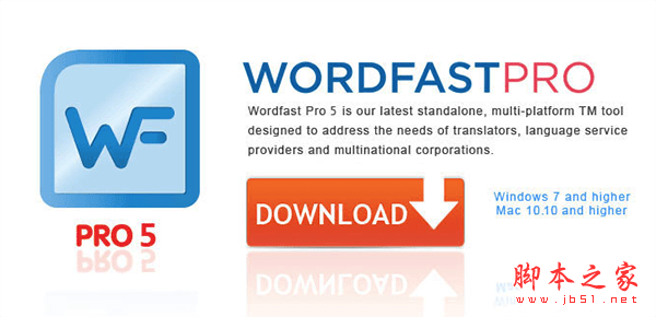 Wordfast Mac下载 Wordfast Pro for Mac(软件翻译汉化工具) v5.6.0 苹果电脑版 下载--六神源码网