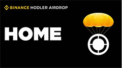 幣安HODLer 空投是什么？如何參與？最新一期$HOME 項目介紹