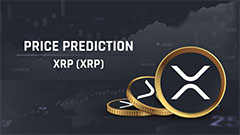 XRP幣月度收盤價突破3.03 美元，未來價格如何？XRP 價格預(yù)測 2025-2030年