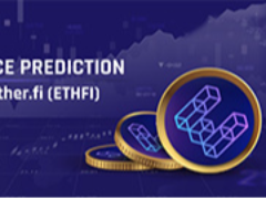 ether.fi (ETHFI)幣是什么？未來價格如何？2025-2030年價格預(yù)測