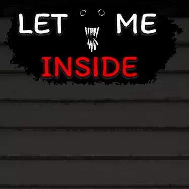 窗外有人手機版(密室懸疑逃生游戲) Let Me Inside v2.9.0 安卓版