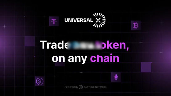 全鏈交易所UniversalX單幣支持16條公鏈Gas！Particle Network啟動代幣PARTI鉆石計劃