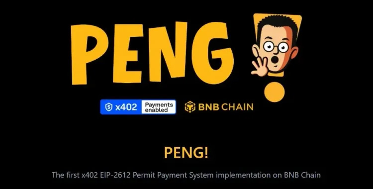 什么是 x402 協(xié)議 (PENG)？BNB 鏈上的首個(gè)無(wú)燃料代幣，一文解析