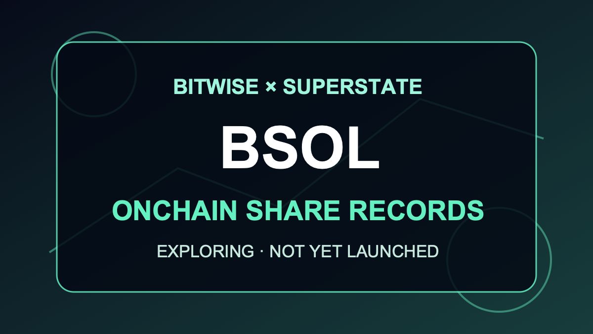 Bitwise探索BSOL链上登记:ETF代币化仅改变登记方式
