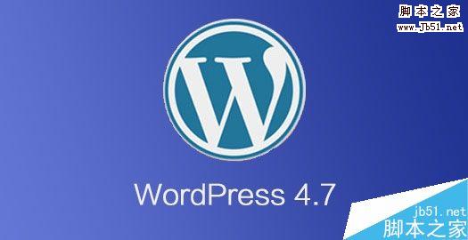 WordPress 4.7 RC(发布候选)测试版发布 正式版12月6日发布