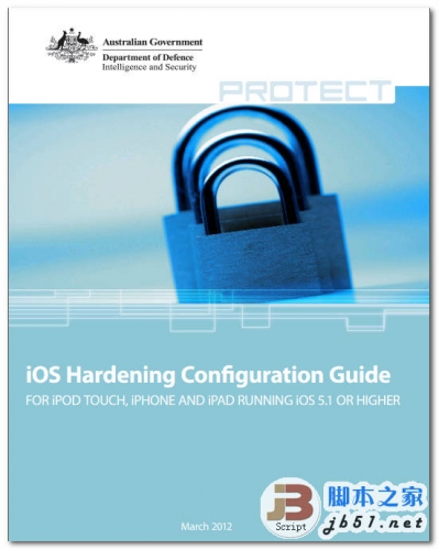 澳洲iOS设备加固手册 IOS5 Hardening Guide 英文 PDF 高清版