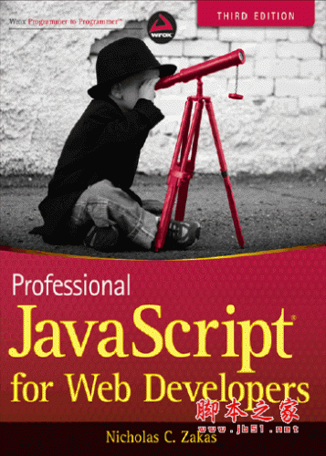 JavaScript高级程序设计(第3版) 英文pdf版 (Professional JavaScript for Web Developers, 3rd Ed