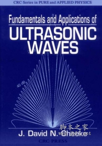 超声波基础与应用 J. David N. Cheeke 英文 PDF版