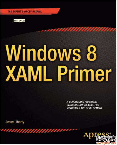 Windows 8中XAML的初级读本（入门）(Windows 8 XAML Primer) PDF 影印版[1.25M]