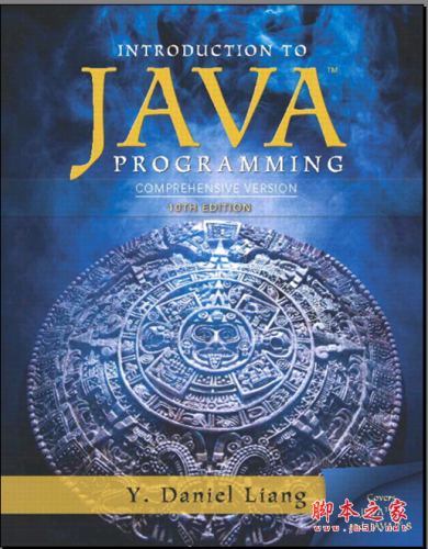 Intro to Java Programming, Comprehensive Version (10th Edition) 英文PDF扫描版