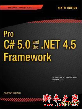 Pro C# 5.0与.NET 4.5高级程序设计(第6版) 英文pdf扫描版[20MB]