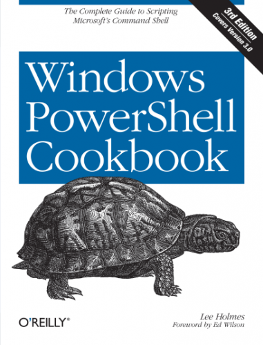 Windows PowerShell Cookbook 英文第三版 pdf格式