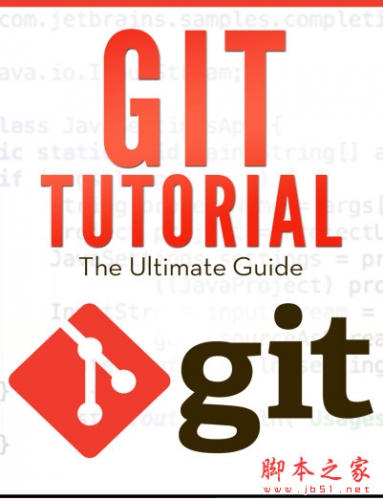 Git终极指南 git tutorial 官方pdf原版