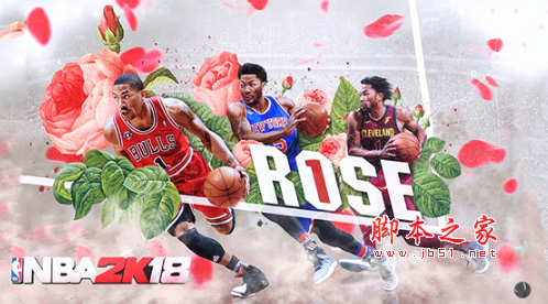 NBA2K18风城玫瑰罗斯引导图补丁 免费版