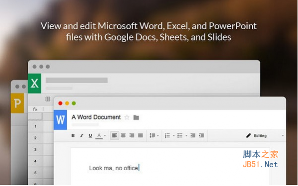 谷歌Chrome Office编辑扩展插件 v110.1536.1538 官方免费版