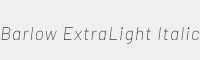 Barlow ExtraLight Italic 可商用英文字体