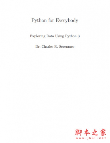 Python for Everyone(2nd Edition) 无水印 pdf原版 电子书 下载-脚本之家