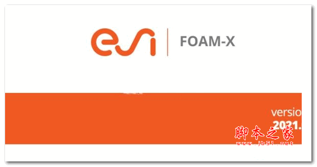 ESI FOAM-X 2021 v2021.0 特别版(含补丁文件)