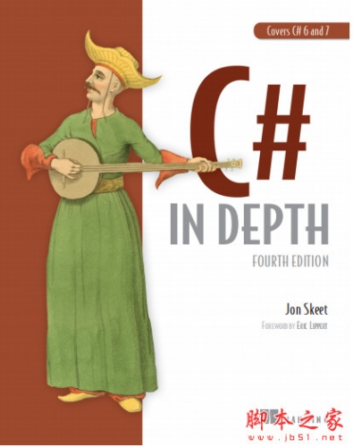 深入解析C#(第4版) C# in Depth 4th 完整PDF原版