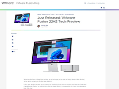 VMware 发布 Fusion 22H2 免费预览版，苹果 M1 / M2 Mac 电脑支