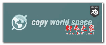 Copy World Space(Blender模型变形属性复制粘贴插件) V1.0 免费版