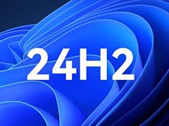 如何升级到 Windows 11 24H2? win11 24h2预览版全新功能抢先体验