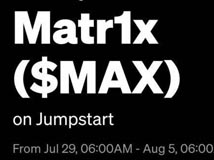 Matr1x治理代币MAX将登陆OKX Jumpstart！新币挖矿7月29日开启