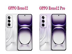 相差700元该怎么选? OPPO Reno 12和OPPO Reno 12 Pro区别对比