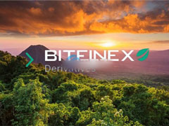 衍生品平台Bitfinex Derivatives获得萨尔瓦多DASP牌照 总部也将迁至该国