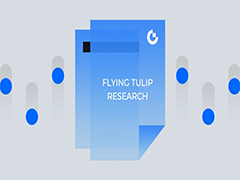 Flying Tulip是什么？DeFi教父回归创立Flying Tulip