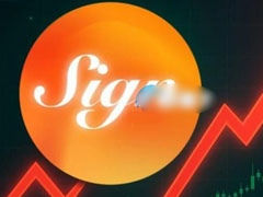 喜讯代币SIGN暴涨80%！韩国加密交易所Upbit上架为何狂涨？