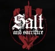 盐与献祭2025最新版(动作冒险游戏) Salt and Sacrifice v2.8.6 安卓版