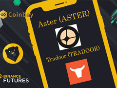 币安（Binance）期货推出新的 ASTER 和 TRADOOR 合约