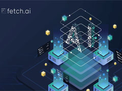 什么是Fetch.ai (FET)币？FET工作原理、代币经济学及价格预测