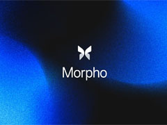 什么是Morpho（$MORPHO）？MORPHO特点、工作原理及注意事项