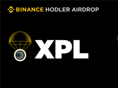 币安HODLer空投上线Plasma (XPL)，申购BNB以获得XPL回溯空投