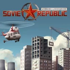 工人与资源苏维埃共和国2025最新版(城市建设模拟游戏) v0.8.4.24