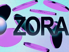 Zora($ZORA)市值排名多少位？ZORA币怎么样？如何购买ZORA币？
