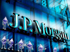 摩根大通的链上基金为何对以太坊（ETH）而言是一个重大信号