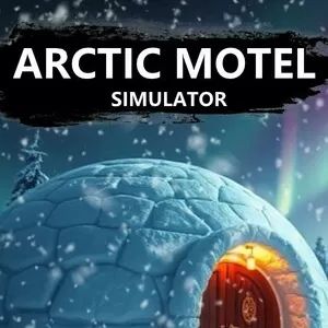 北极汽车旅馆模拟器手游(模拟经营游戏) Arctic Motel Simulator 