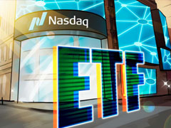 纳斯达克提交申请，拟取消比特币（BTC）、以太坊（ETH）ETF期权的持仓