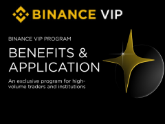 什么是币安VIP计划?有何好处?一文详解币安VIP计划福利,等级及加入方式