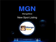 什么是MangaNow (MGN)币？MGN功能及投资前景