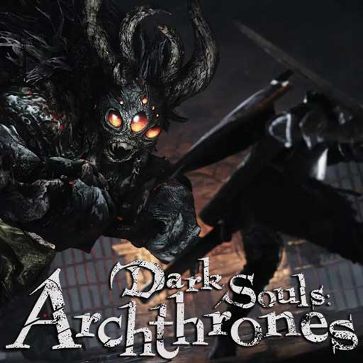 黑暗之魂3MOD：远古王座最新版手游(RPG动作游戏) Dark Souls III