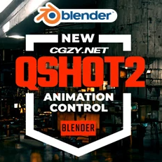 Quick Shot摄像机镜头动画制作Blender插件 Qshot v2.1.3 中文免费版