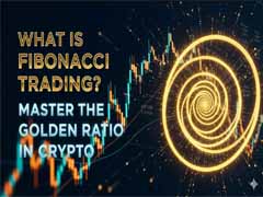什么是斐波那契交易？加密货币中的黄金比例策略