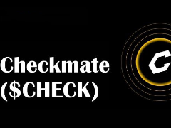 什么是Checkmate(CHECK)币？怎么样？CHECK币详细信息、代币经济及参与指南