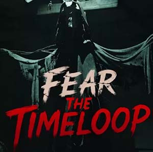 恐惧轮回手机最新版(第三人称冒险生存游戏) Fear The Timeloop v